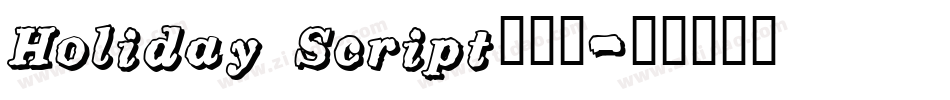 Holiday Script生成器字体转换